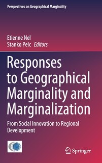 Front cover_Responses To Geographical Marginality And Marginalization
