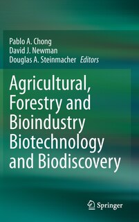 Front cover_Agricultural, Forestry And Bioindustry Biotechnology And Biodiscovery