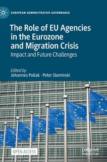 Front cover_The Role Of Eu Agencies In The Eurozone And Migration Crisis