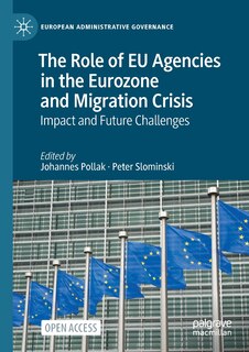 Front cover_The Role Of Eu Agencies In The Eurozone And Migration Crisis
