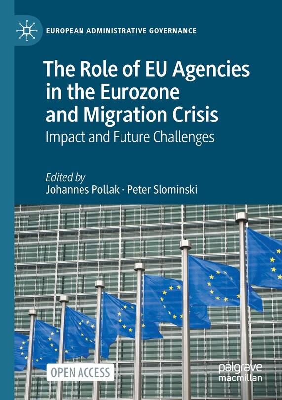 Front cover_The Role Of Eu Agencies In The Eurozone And Migration Crisis