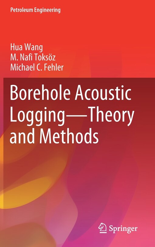 Couverture_Borehole Acoustic Logging - Theory And Methods