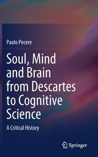 Couverture_Soul, Mind And Brain From Descartes To Cognitive Science