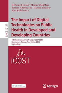 Front cover_The Impact Of Digital Technologies On Public Health In Developed And Developing Countries