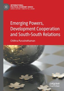 Front cover_Emerging Powers, Development Cooperation And South-south Relations