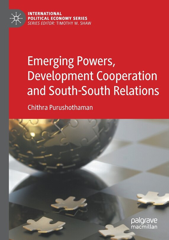 Front cover_Emerging Powers, Development Cooperation And South-south Relations