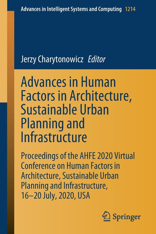 Couverture_Advances in Human Factors in Architecture, Sustainable Urban Planning and Infrastructure