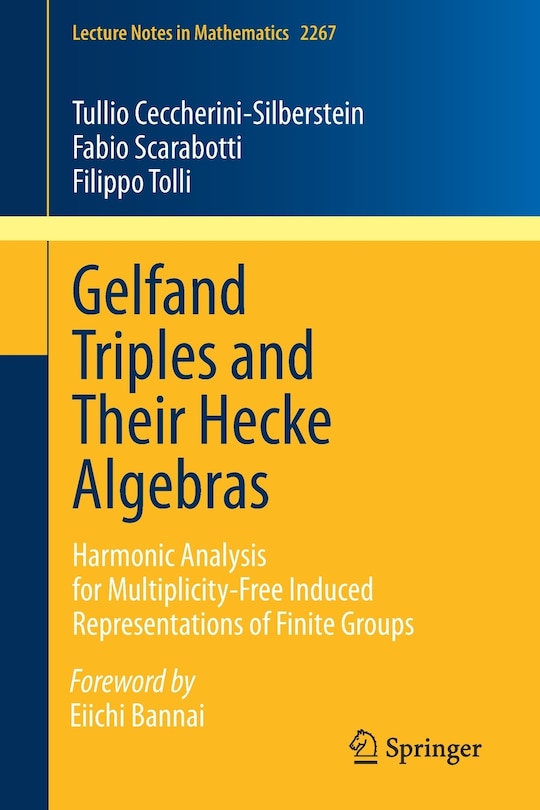 Front cover_Gelfand Triples and Their Hecke Algebras