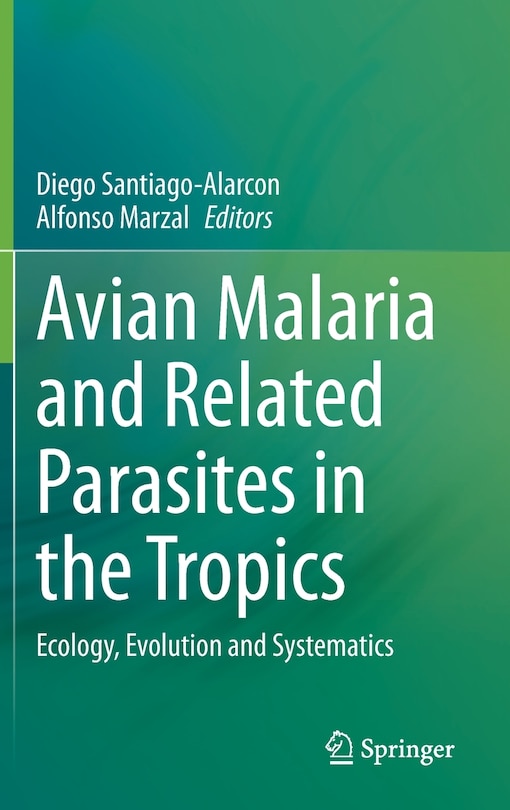 Front cover_Avian Malaria And Related Parasites In The Tropics