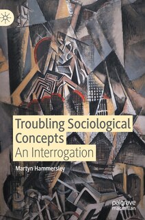 Couverture_Troubling Sociological Concepts