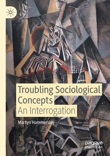 Front cover_Troubling Sociological Concepts