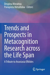 Front cover_Trends And Prospects In Metacognition Research Across The Life Span