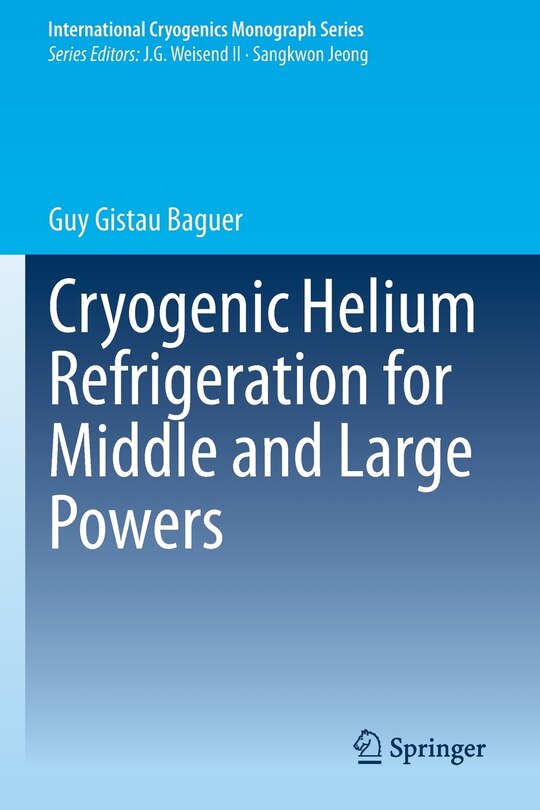 Couverture_Cryogenic Helium Refrigeration For Middle And Large Powers