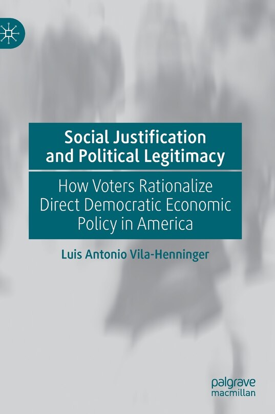 Front cover_Social Justification And Political Legitimacy