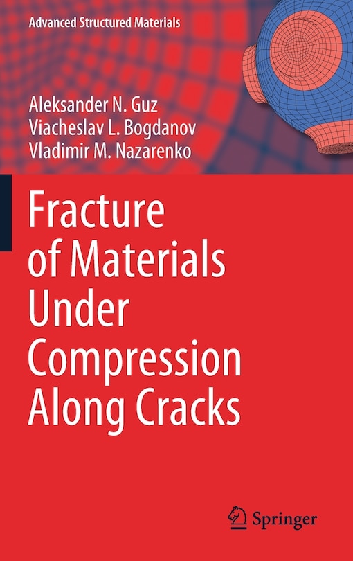 Front cover_Fracture Of Materials Under Compression Along Cracks