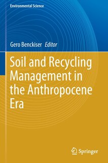 Front cover_Soil and Recycling Management in the Anthropocene Era