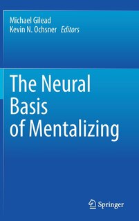 Front cover_The Neural Basis Of Mentalizing