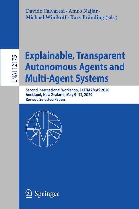 Front cover_Explainable, Transparent Autonomous Agents and Multi-Agent Systems