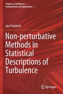 Front cover_Non-perturbative Methods In Statistical Descriptions Of Turbulence