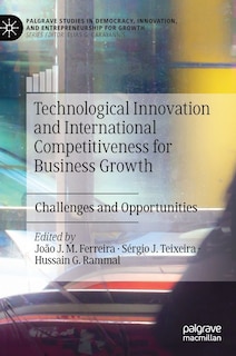Front cover_Technological Innovation And International Competitiveness For Business Growth