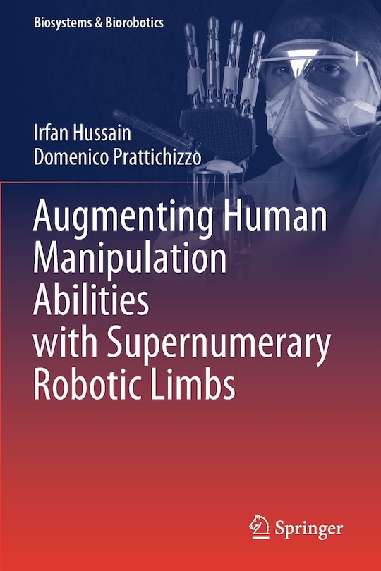 Couverture_Augmenting Human Manipulation Abilities With Supernumerary Robotic Limbs