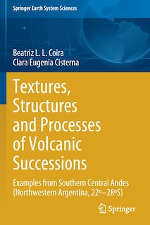 Couverture_Textures, Structures And Processes Of Volcanic Successions