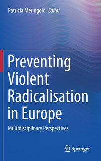 Couverture_Preventing Violent Radicalisation In Europe