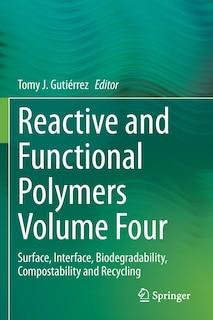 Couverture_Reactive And Functional Polymers Volume Four