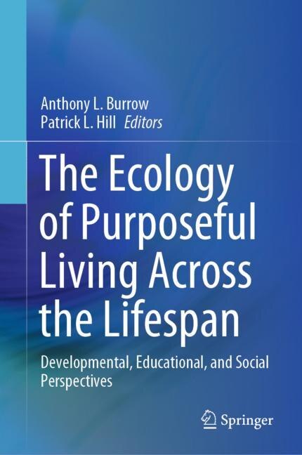 Front cover_Ecology of Purposeful Living Across the Lifespan