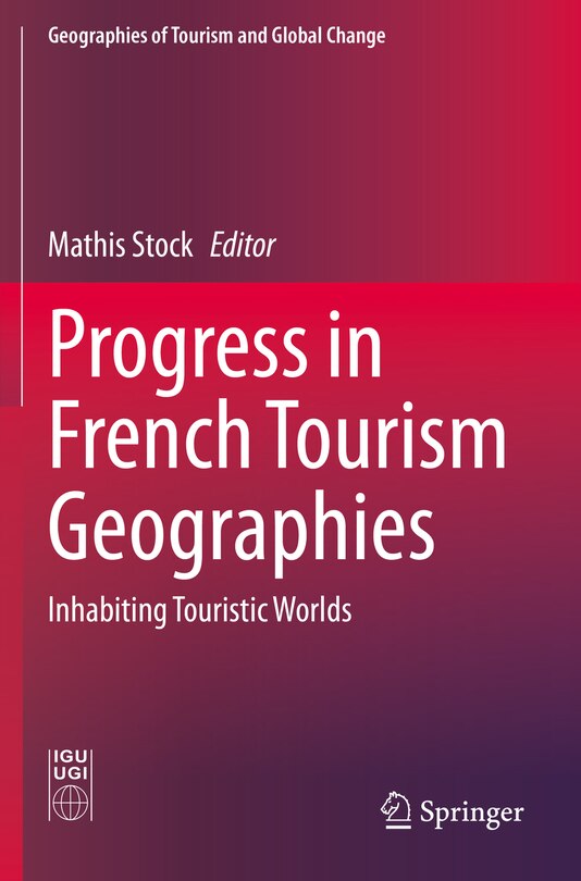 Front cover_Progress In French Tourism Geographies