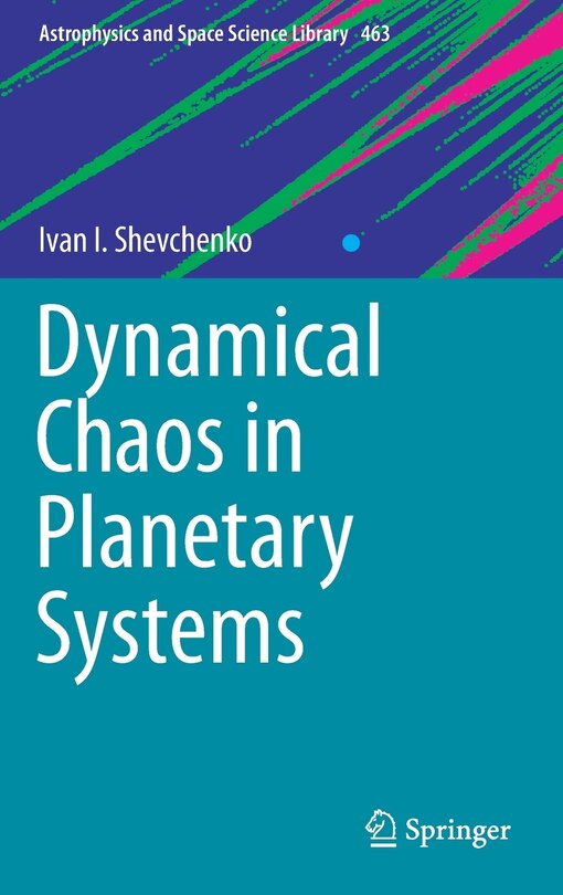 Couverture_Dynamical Chaos In Planetary Systems