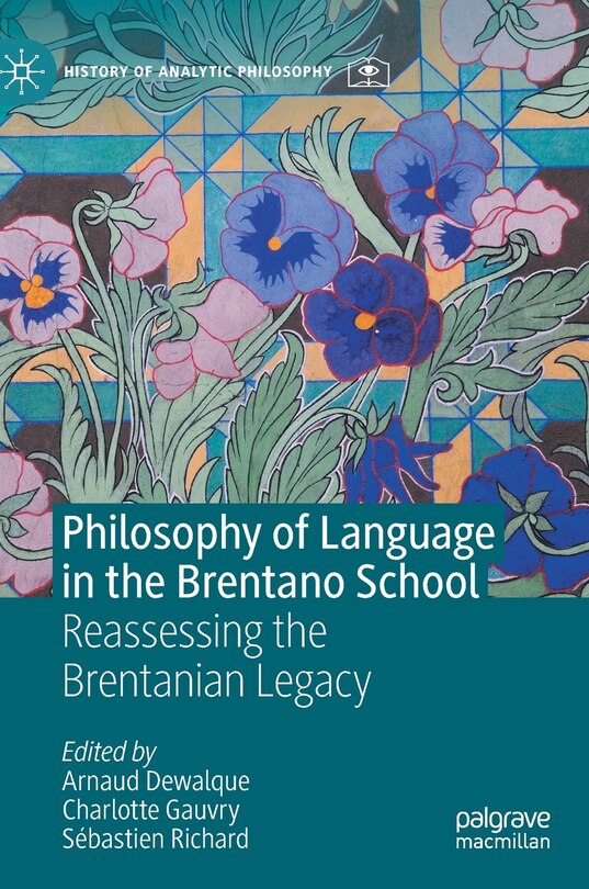 Front cover_Philosophy Of Language In The Brentano School
