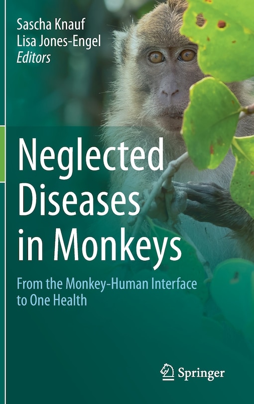 Front cover_Neglected Diseases In Monkeys