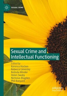 Front cover_Sexual Crime And Intellectual Functioning