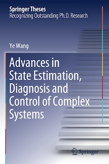 Couverture_Advances In State Estimation, Diagnosis And Control Of Complex Systems