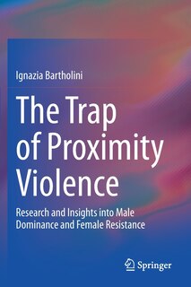 Couverture_The Trap Of Proximity Violence