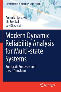 Front cover_Modern Dynamic Reliability Analysis For Multi-state Systems