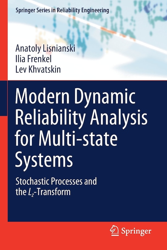 Front cover_Modern Dynamic Reliability Analysis For Multi-state Systems