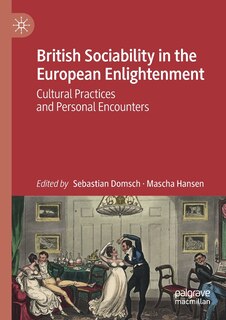 Front cover_British Sociability In The European Enlightenment