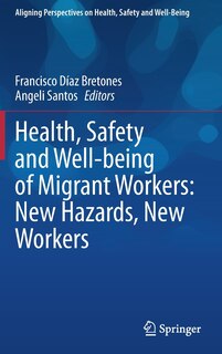 Front cover_Health, Safety And Well-being Of Migrant Workers