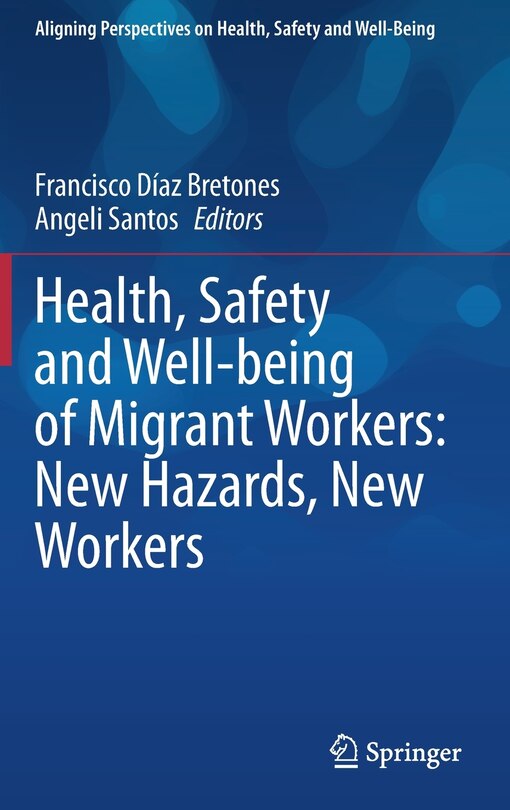 Front cover_Health, Safety And Well-being Of Migrant Workers