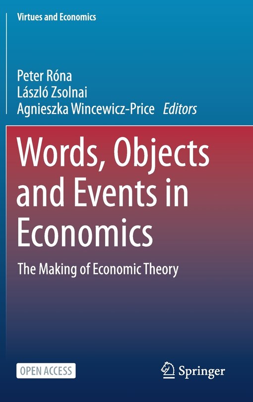 Front cover_Words, Objects And Events In Economics