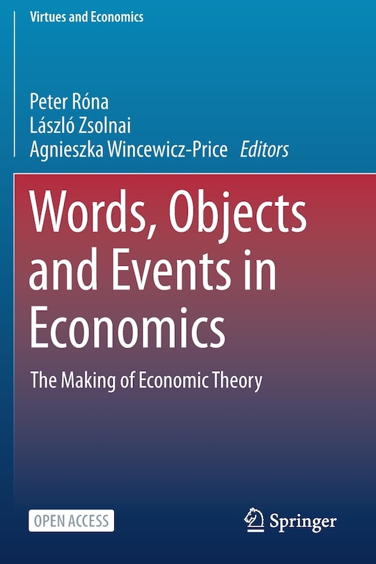 Front cover_Words, Objects And Events In Economics