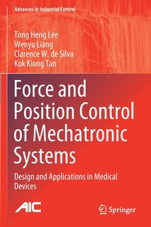 Front cover_Force And Position Control Of Mechatronic Systems