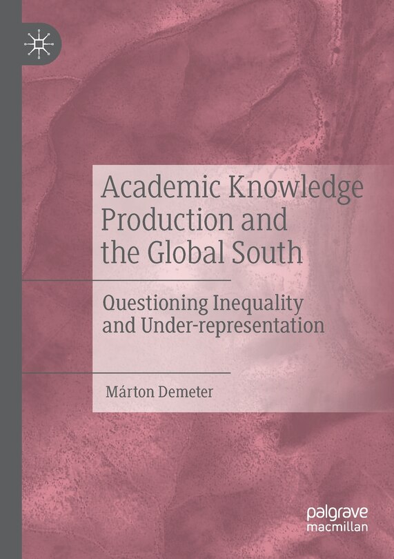 Front cover_Academic Knowledge Production And The Global South