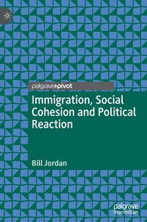 Couverture_Immigration, Social Cohesion And Political Reaction