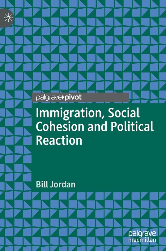 Couverture_Immigration, Social Cohesion And Political Reaction