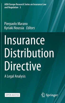 Insurance Distribution Directive: A Legal Analysis