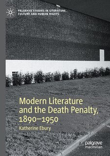 Couverture_Modern Literature And The Death Penalty, 1890-1950
