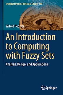 Front cover_An Introduction To Computing With Fuzzy Sets